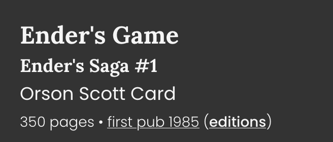 Extract from the #StoryGraph page of the book titled Ender's Game showing to which saga it belongs to.