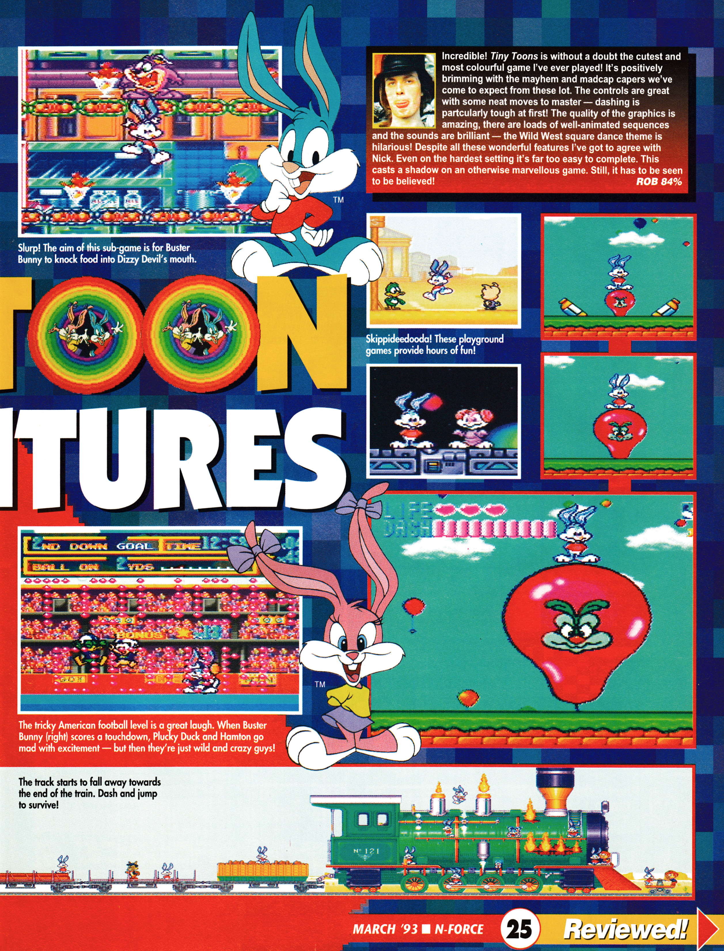 Review for Tiny Toons Adventures on SNES. Taken from N-Force 9 - March 1993 (UK)  score: 85%